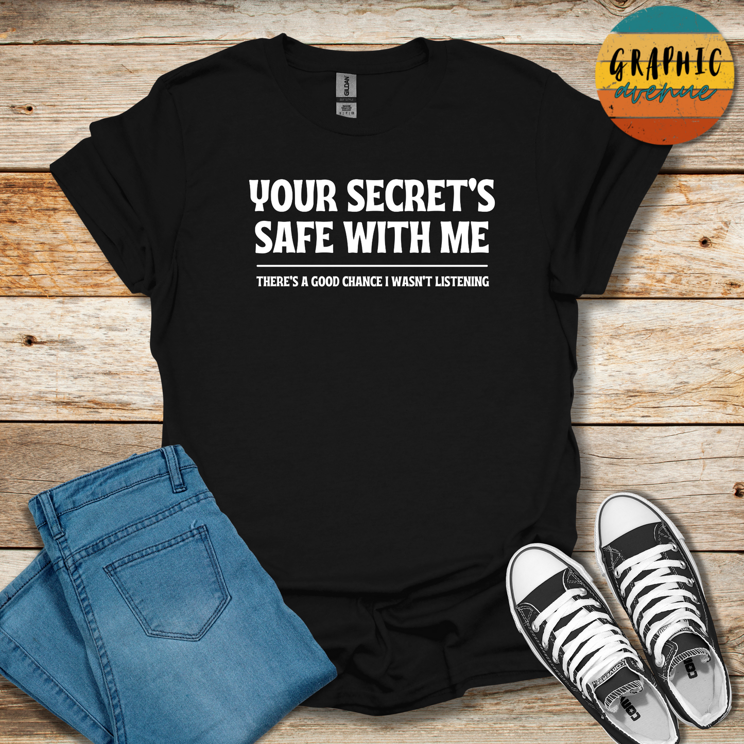 Your Secret's Safe With Me Tee - Sayings Tee - 10 Colors Available