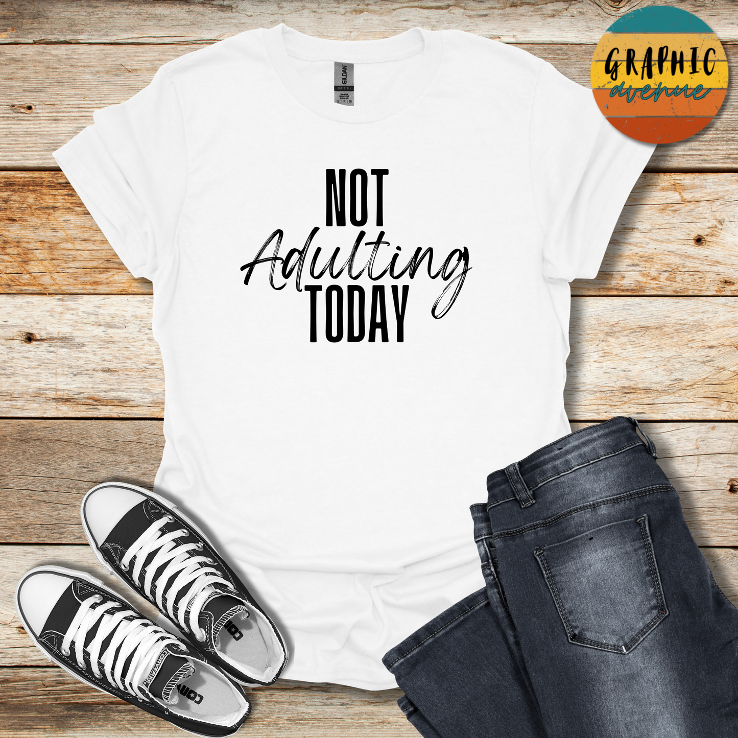 Not Adulting Today Tee - Sayings Tee - 9 Colors Available