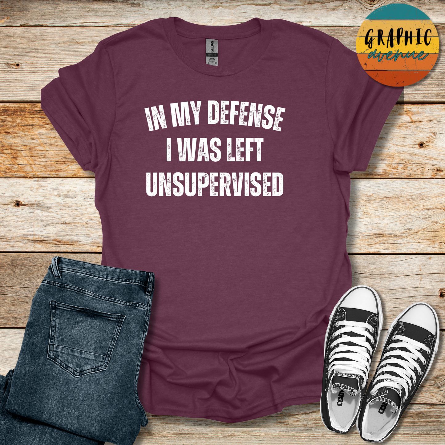 In My Defense I Was Left Unsupervised Tee - Sayings Tee - 10 Colors Available