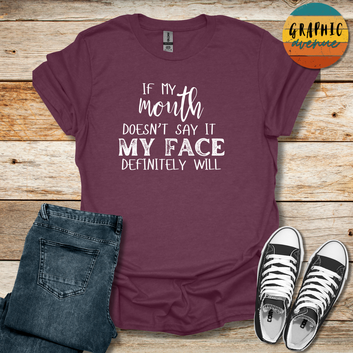 If My Mouth Doesn't Say It Tee - Sayings Tee - 10 Colors Available