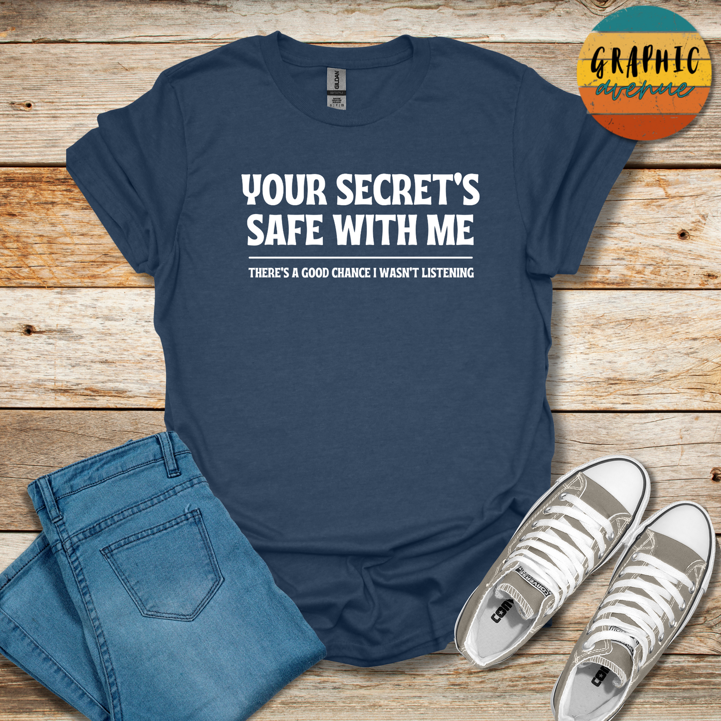 Your Secret's Safe With Me Tee - Sayings Tee - 10 Colors Available