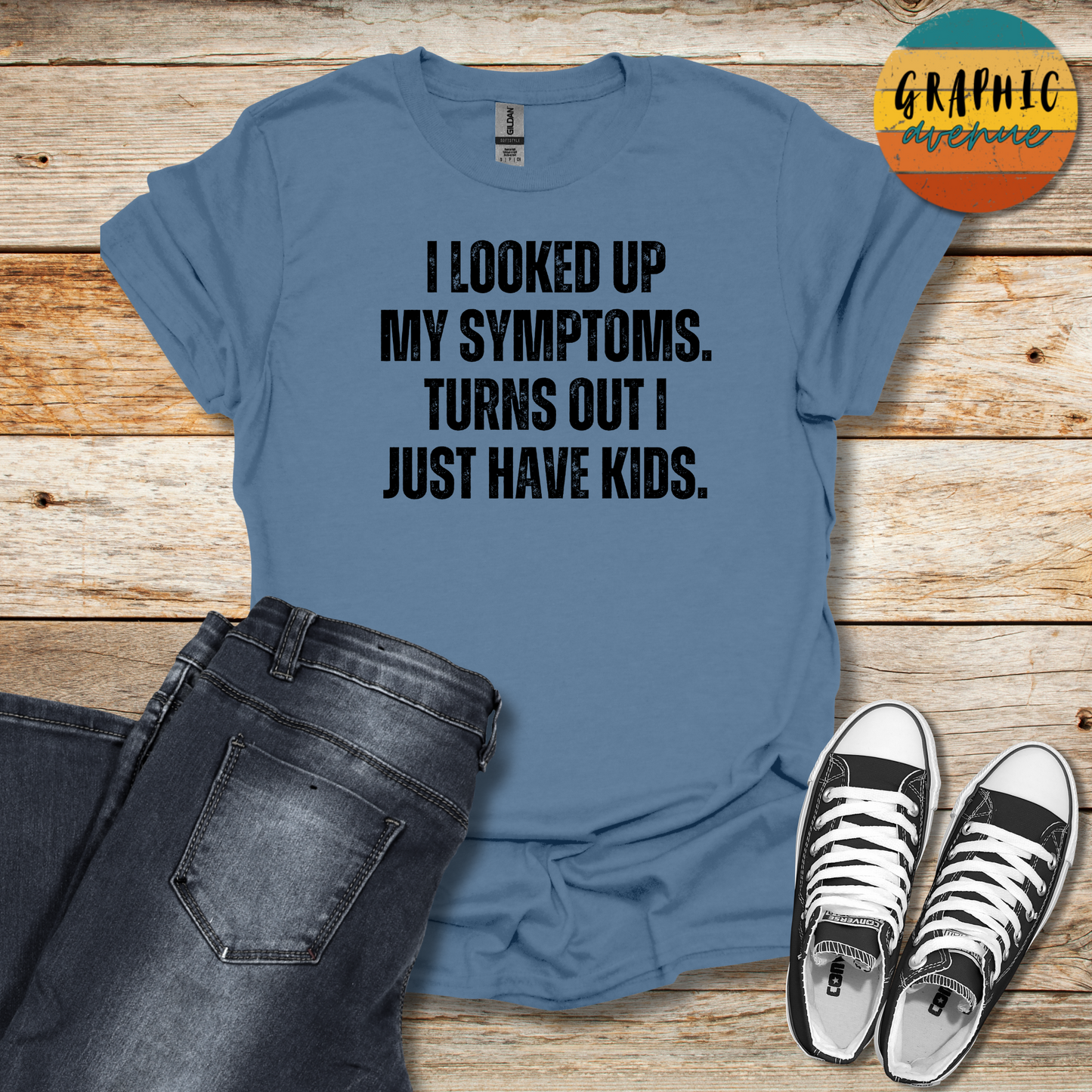 Symptoms Tee - Sayings Tee - 9 Colors Available