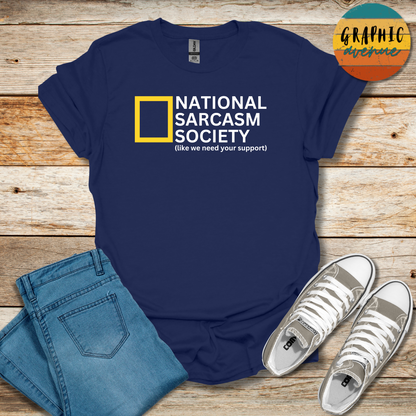 National Sarcasm Society Tee - Sayings Tee - 10 Colors Available