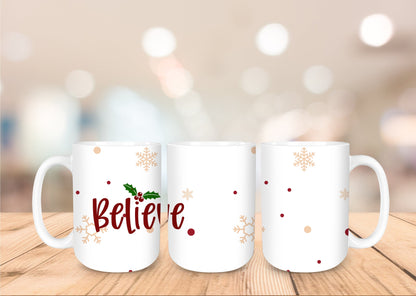 Christmas 15oz Coffee Mug - 15 Designs to Choose From 15oz Coffee Mug Graphic Avenue Believe 