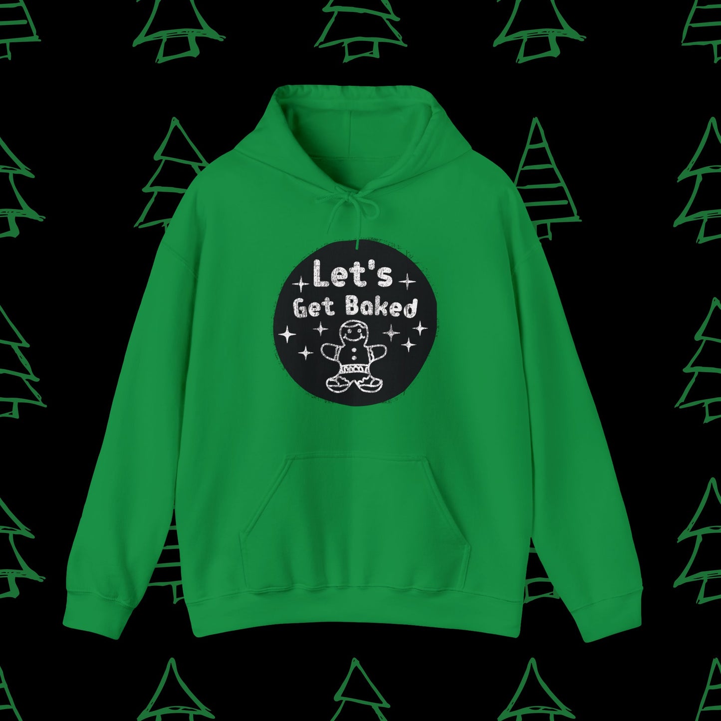 Christmas Hoodie - Let's Get Baked - Mens Christmas Shirts - Adult Christmas Hooded Sweatshirt Hooded Sweatshirt Graphic Avenue Irish Green Adult Small 