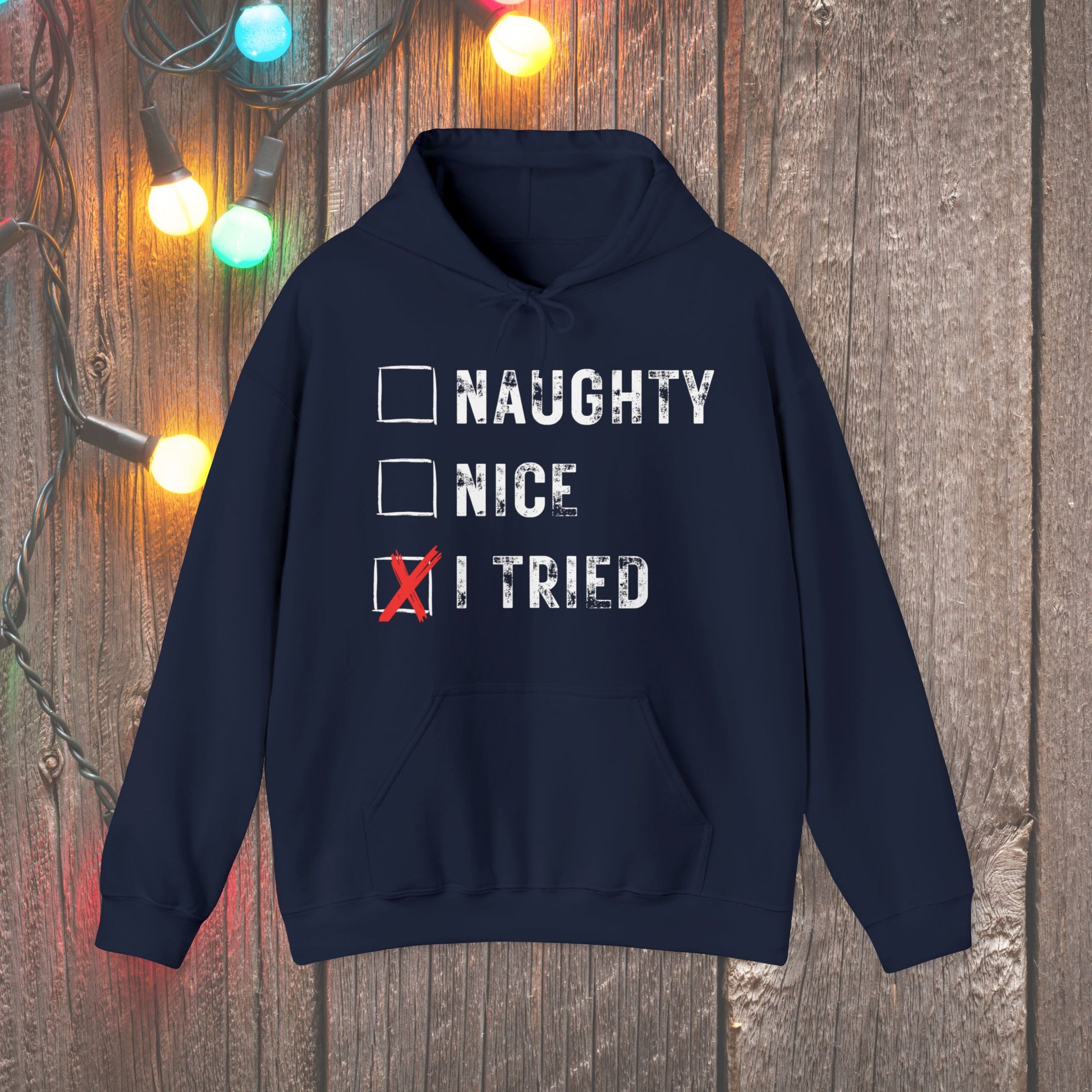 Christmas Hoodie - Naughty Nice I Tried - Mens Christmas Shirts - Youth and Adult Christmas Hooded Sweatshirt Hooded Sweatshirt Graphic Avenue Navy Adult Small 