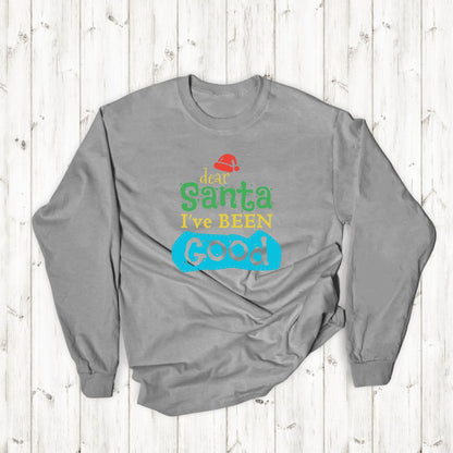 Christmas Long Sleeve T-Shirt - Dear Santa I've Been Good - Cute Christmas Shirts - Youth and Adult Christmas Long Sleeve TShirts Long Sleeve T-Shirts Graphic Avenue Light Gray Adult Small 