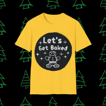 Christmas T-Shirt - Let's Get Baked - Mens Christmas Shirts - Adult Christmas TShirts T-Shirts Graphic Avenue Daisy Adult Small 