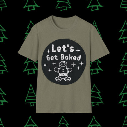 Christmas T-Shirt - Let's Get Baked - Mens Christmas Shirts - Adult Christmas TShirts T-Shirts Graphic Avenue Heather Military Green Adult Small 