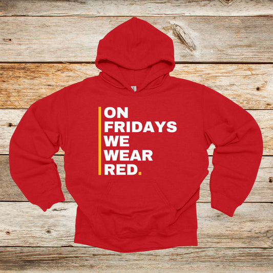 Football Crewneck and Hooded Sweatshirt - Chiefs Football - We Wear Red - Adult and Children's Tee Shirts - Sports Hooded Sweatshirt Graphic Avenue Hooded Sweatshirt Red Adult Small