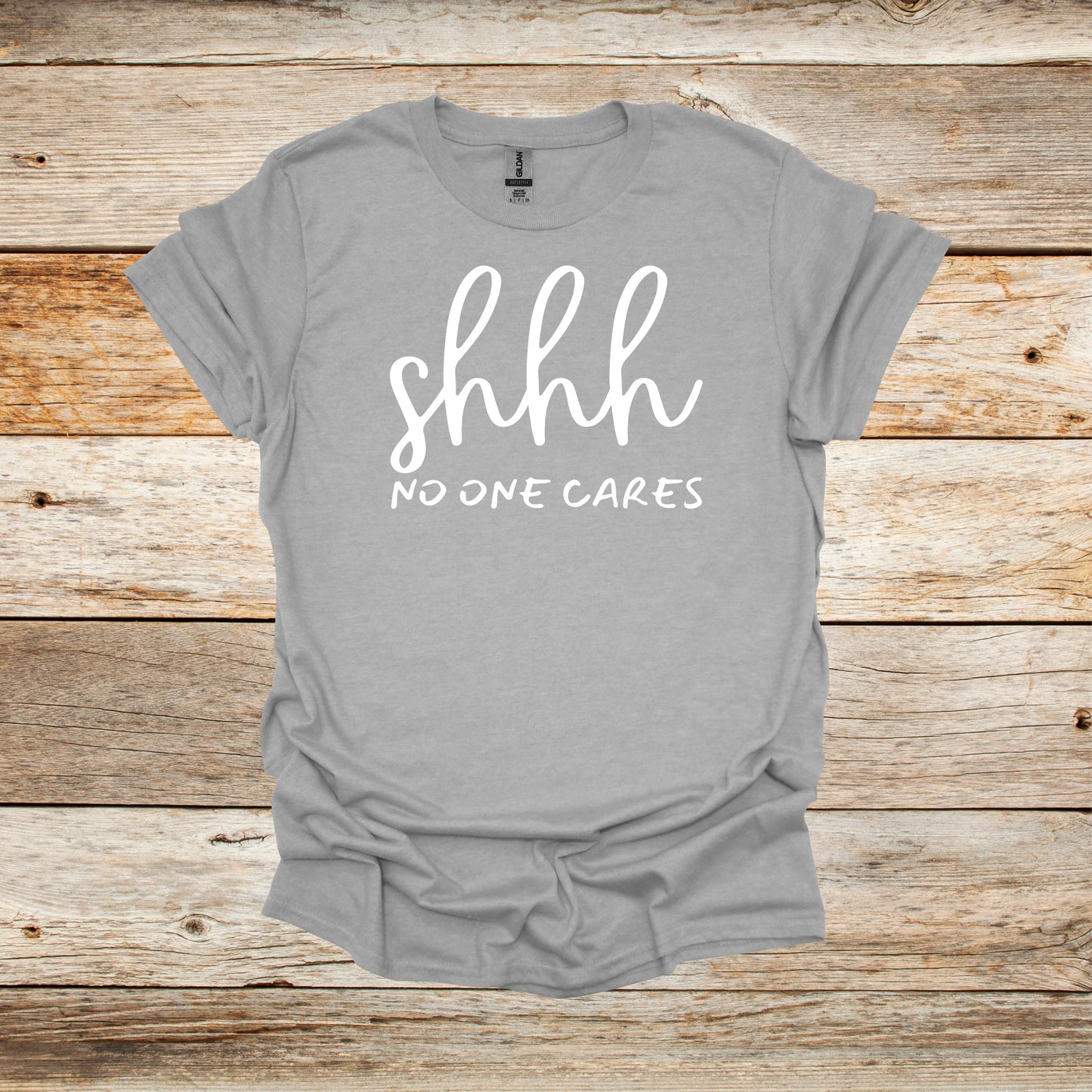 Sayings T-Shirt -Shhh No One Cares - Men's and Women's Tee Shirts - Sayings T-Shirts Graphic Avenue Sport Grey Adult Small 
