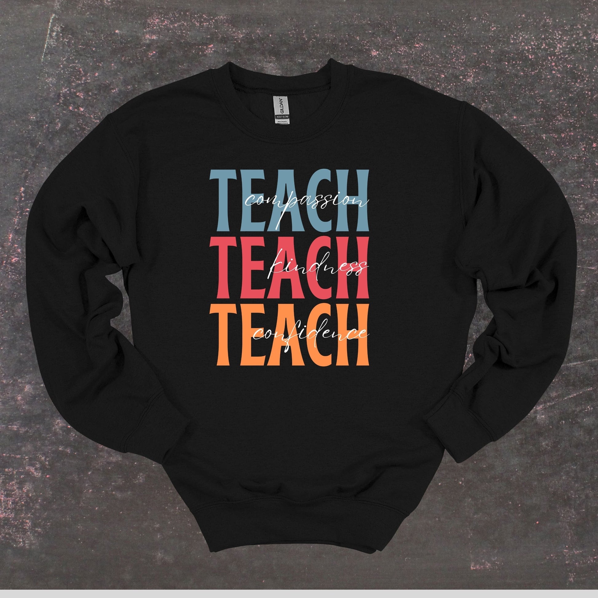 Teach Compassion Kindness Confidence - Teacher Crewneck Sweatshirt - Adult Sweatshirts Crewneck Sweatshirt Graphic Avenue Black Adult Small 
