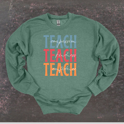 Teach Compassion Kindness Confidence - Teacher Crewneck Sweatshirt - Adult Sweatshirts Crewneck Sweatshirt Graphic Avenue Heather Sport Dark Green Adult Small 