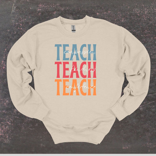 Teach Compassion Kindness Confidence - Teacher Crewneck Sweatshirt - Adult Sweatshirts Crewneck Sweatshirt Graphic Avenue Sand Adult Small 