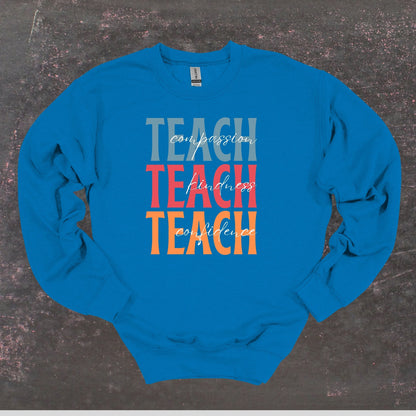 Teach Compassion Kindness Confidence - Teacher Crewneck Sweatshirt - Adult Sweatshirts Crewneck Sweatshirt Graphic Avenue Sapphire Adult Small 