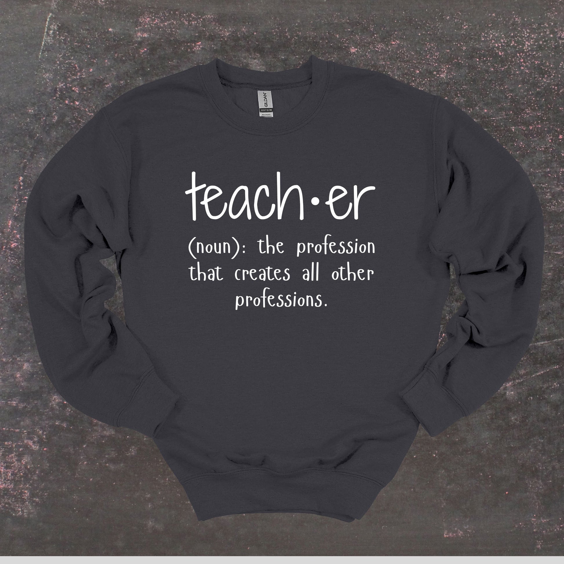Teacher Definition - Teacher Crewneck Sweatshirt - Adult Sweatshirts Crewneck Sweatshirt Graphic Avenue Charcoal Adult Small 