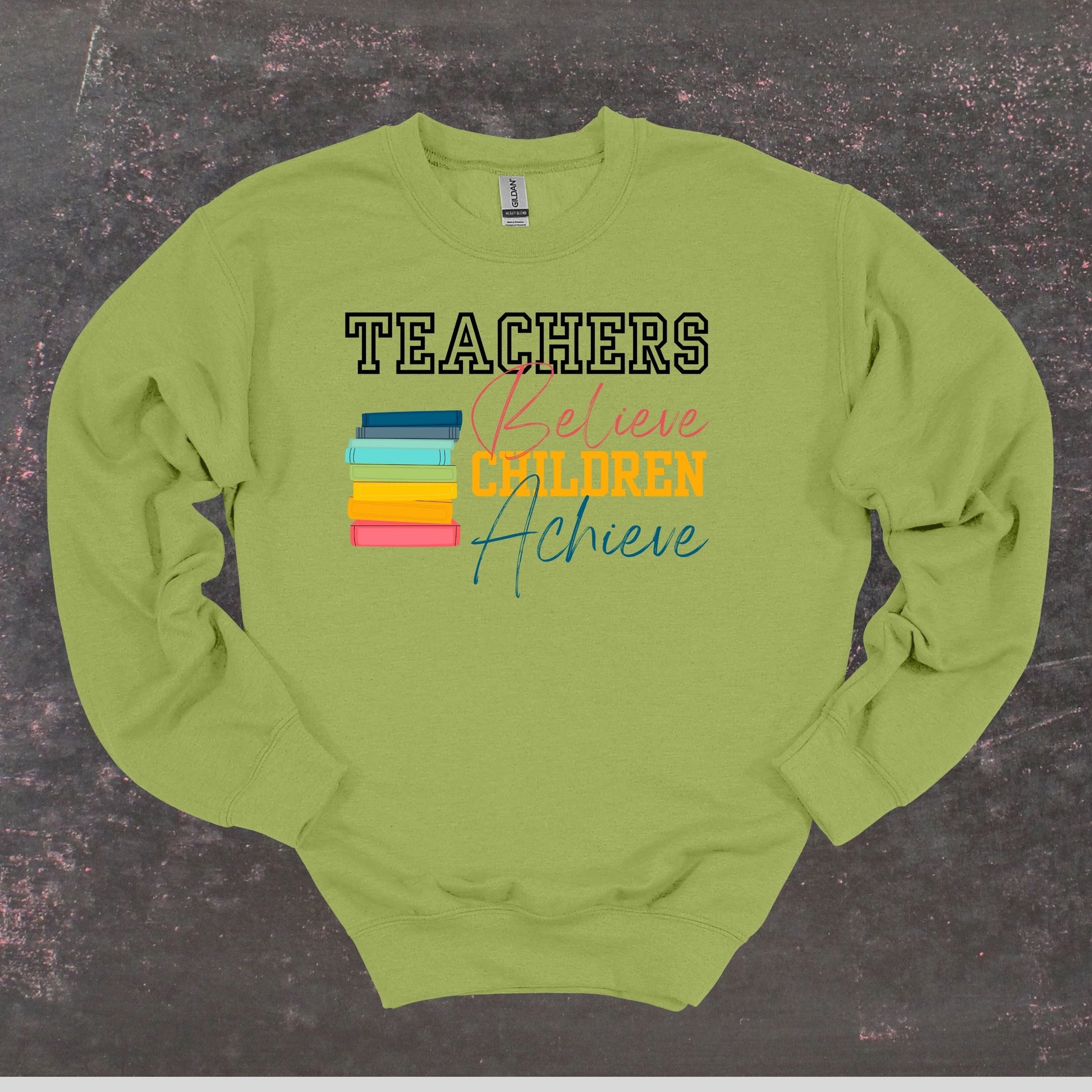 Teachers Believe Children Achieve - Teacher Crewneck Sweatshirt - Adult Sweatshirts Crewneck Sweatshirt Graphic Avenue Kiwi Adult Small 
